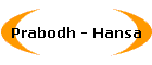 Prabodh - Hansa